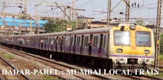 Dadar – Parel : Mumbai Local Train Time Table DADAR - PAREL : MUMBAI LOCAL TRAIN TIME TABEL