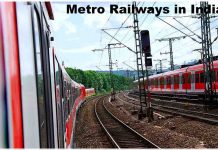 Metro Railways in India Metro Railways in India