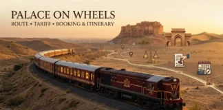 Palace on Wheels 2026 – 27: Route, Tariff, Booking and Itinerary Palace on Wheels luxury train route tariff booking and itinerary guide